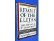 The Revolt of the Elites and the Betrayal of Democracy slika 1