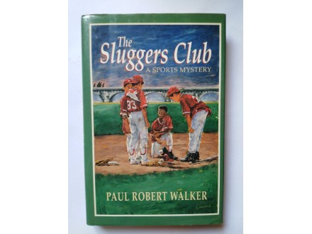The Sluggers Club Paul Robert