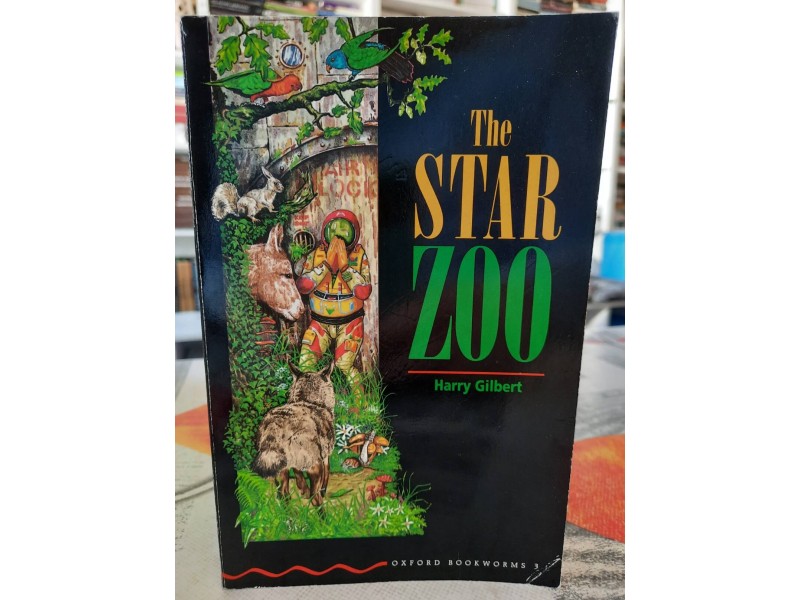The Star Zoo - Harry Gilbert