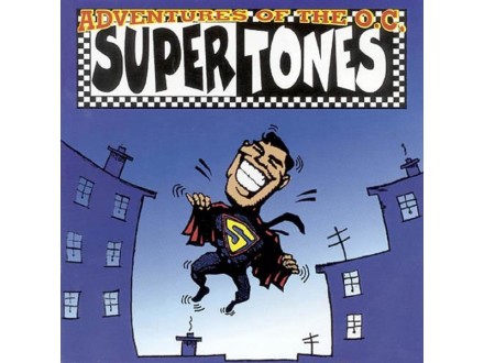 The Supertones ‎– Adventures Of The O.C. Supertones