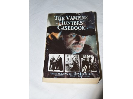 The Vampire Hunter`s Casebook