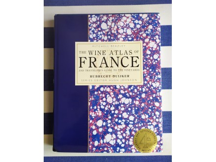 The Wine atlas of France, Mitchell Beazley