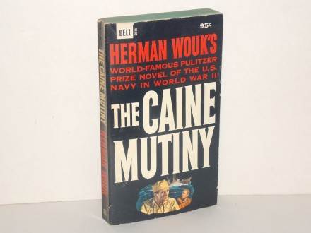 The Xaine Mutiny - Herman Wouk