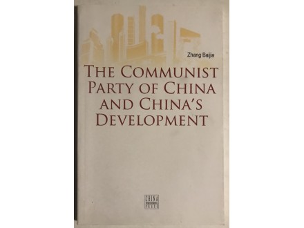The communist party of China and China s development