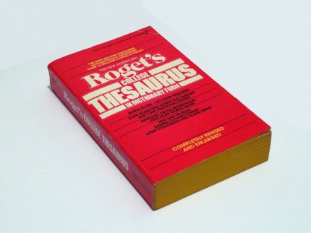 The new American Roget`s College Thesaurus in Dictionar