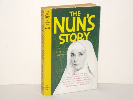 The nun`s story - Kathryn Hulme