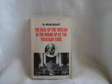 The role of the Vatican in the break up of the Yugoslav