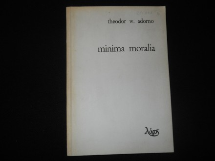Theodor W. Adorno MINIMA MORALIA