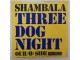Three Dog Night ‎– Shambala slika 3