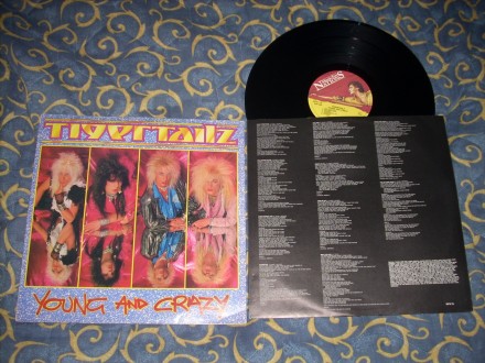 Tigertailz ‎– Young And Crazy LP Music For Nations UK
