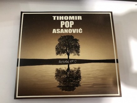 Tihomir Pop Asanović – Return To The First Love CD