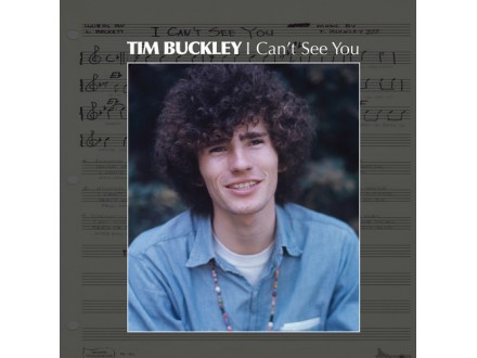 Tim Buckley - I Can`T See You