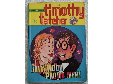 Timothy Tatcher - 2. Hollywood protiv mene AF 305