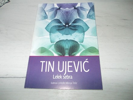 Tin Ujević - Lelek srebra