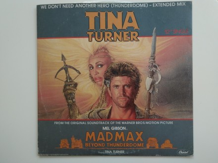 Tina Turner-We Dont need Another Hero Mad Max (Thunderd