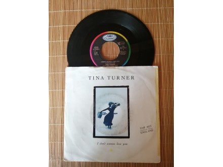 Tina Turner ‎– I Don`t Wanna Lose You