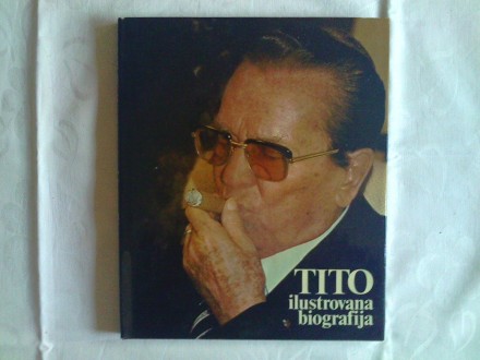 Tito - ilustrovana biografija
