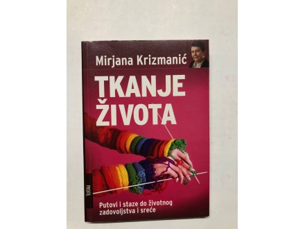 Tkanje života, Mirjana Krizmanić