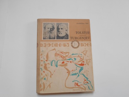 Tolstoj , Turgenjev, Nadežda Šer, 1963.