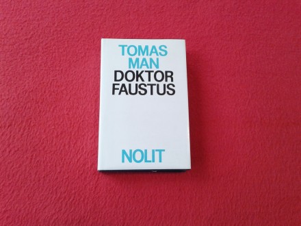 Tomas Man - Doktor Faustus 2