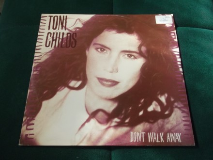 Toni Childs -Dont Walk Away Extended