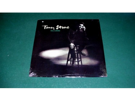 Tony Stone ‎– For A Lifetime
