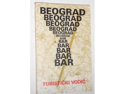 Turistički vodič,  Beograd - Bar (1976)