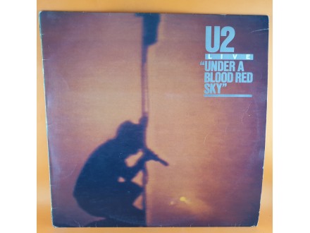 U2 ‎– Under A Blood Red Sky (Live) , LP