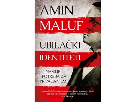 UBILAČKI IDENTITETI - Amin Maluf