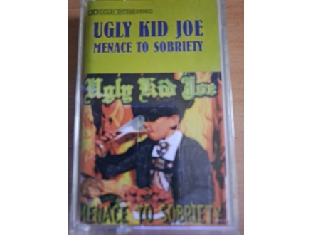 UGLY KID JOE - Menace To Sobriety