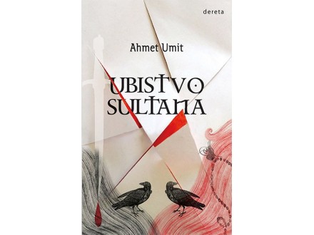 Ubistvo sultana - Ahmet Umit
