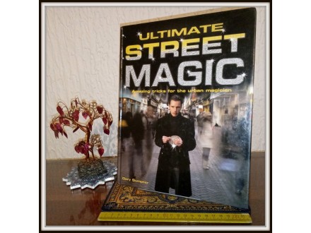 Ultimate Street Magic
