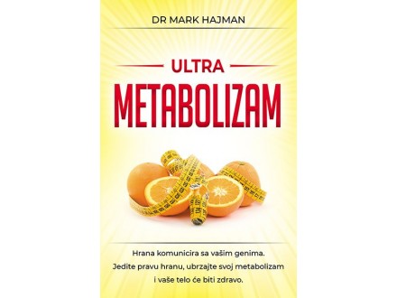 Ultrametabolizam - Mark Hajman