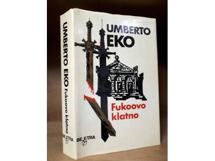 Umberto Eko - Fukoovo klatno