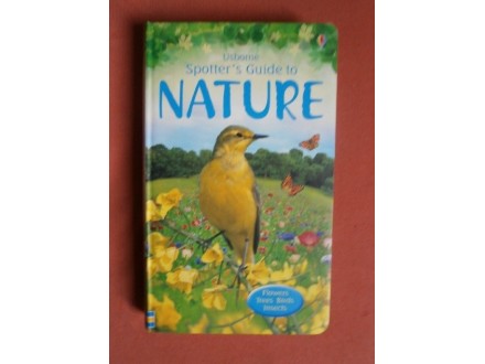 Usborne Spotter`s Guide to Nature