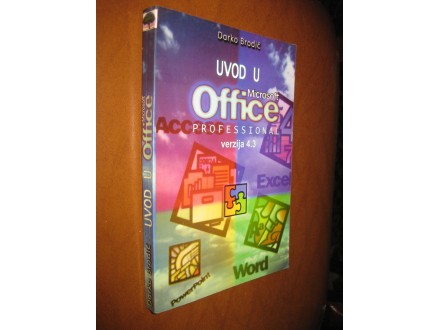 Uvod u MS Office Professional verzija 4.3 - D. Brodić