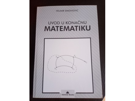 Uvod u konačnu matematiku-Velimir Simonović, SNIŽENO!!!