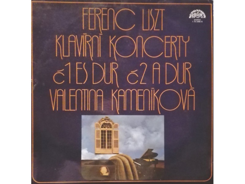 VALENTINA KAMENIKOVA - Ferenz Liszt..Klavirni koncerty