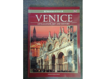 VENICE- civilization, art and history
