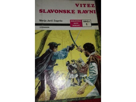 VITEZ SLAVONSKE RAVNI-Marija Jurić Zagorka
