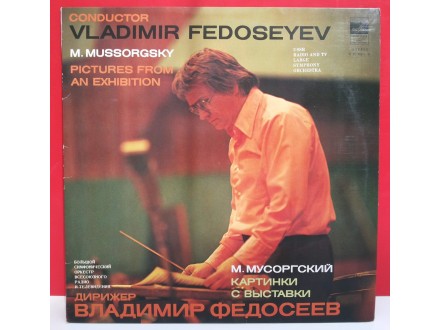 VLADIMIR FEDOSEYEV,M.MUSSORGSKY,GREAT SYMPHONY ORK.
