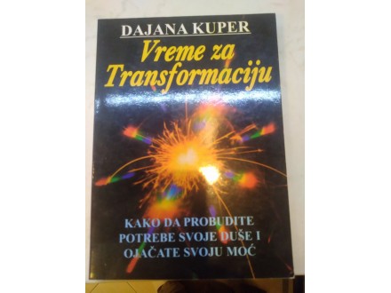 VREME ZA TRANSFORMACIJU- Dajana Kuper