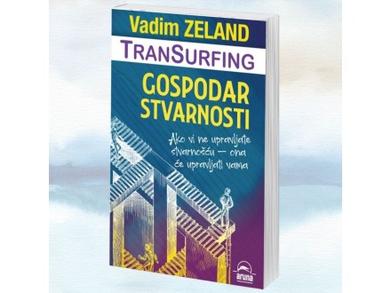 Vadim Zeland: Gospodar stvarnosti