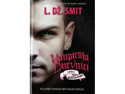 Vampirski dnevnici - L.Dž.Smit