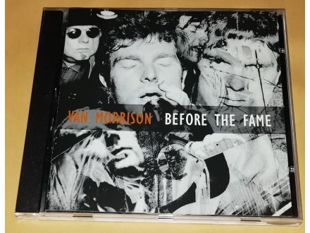 Van Morrison ‎– Before The Fame (CD)