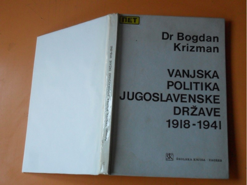 Vanjska Politika Jugoslovenske Države 1918-1941.