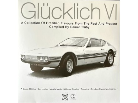 Various Artsts - Glucklich Vi (Compiled By Rainer Truby)