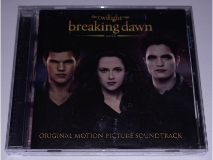 Various – The Twilight Saga: Breaking Dawn Part 2 (OST)