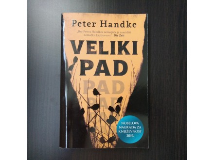 Veliki Pad - Peter Handke