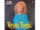 Vesna Tomić – To Dragi Ne Pitaj LP Mint slika 1
